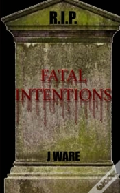 Capa do artigo Fatal Intentions