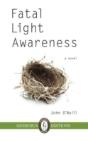 Fatal Light Awareness - Preview