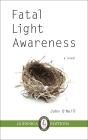 Fatal Light Awareness - Preview
