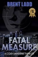 Fatal Measure