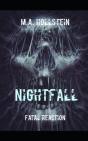 Fatal Reaction, Nightfall - Preview