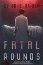 Fatal Rounds - Preview
