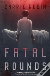 Fatal Rounds
