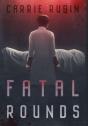 Fatal Rounds - Preview