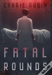 Fatal Rounds