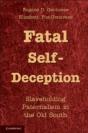 Fatal Self-Deception - Preview