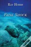 Fatal Shock