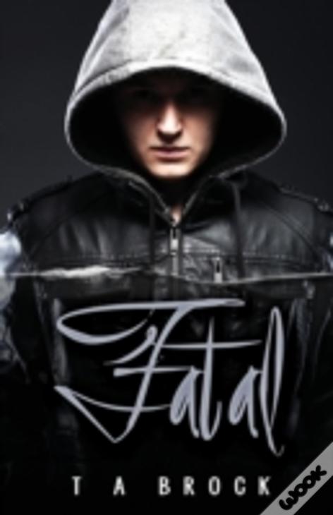 Fatal
