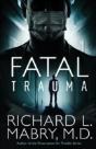 Fatal Trauma - Preview