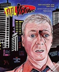 Capa do artigo Fatal Visions - The Golden Age