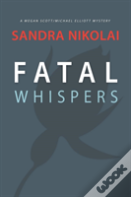Fatal Whispers