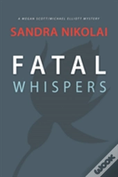 Fatal Whispers