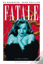Fatale T02 La Main Du Diable