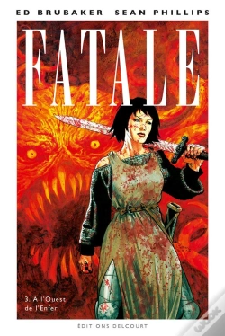 Capa do artigo Fatale T.3 - A L'Ouest De L'Enfer