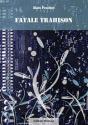 Fatale Trahison - Preview