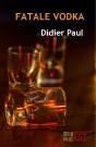 Fatale Vodka - Preview