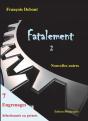 Fatalement T.2 - Preview