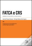 FATCA e CRS - Foreign Account Tax Compliance Act e Common Reporting Standard