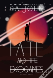 Fate And The Exogames