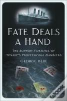 Fate Deals A Hand