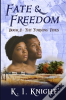 Fate & Freedom