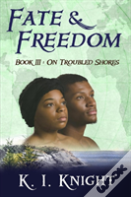 Fate & Freedom