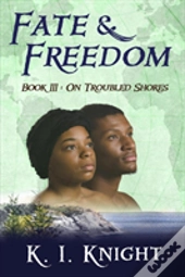 Fate & Freedom