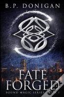 Fate Forged