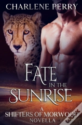 Fate In The Sunrise