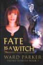 Fate Is A Witch - Preview