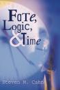 Fate, Logic, And Time - Preview