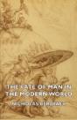 Fate Of Man In The Modern World - Preview