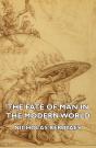 Fate Of Man In The Modern World - Preview