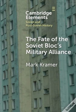 Capa do artigo Fate Of The Soviet Bloc'S Military Alliance