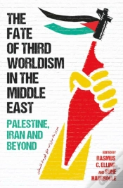 Capa do artigo Fate Of Third Worldism In The Middle East