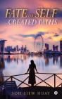 Fate Or Self - Created Paths. - Preview