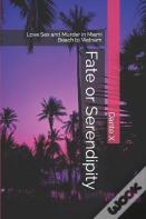 Fate Or Serendipity