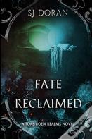 Fate Reclaimed