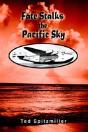 Fate Stalks The Pacific Sky - Preview