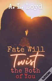 Capa do artigo Fate Will Twist The Both Of You