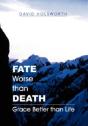 Fate Worse Than Death - Preview