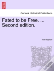 Capa do artigo Fated To Be Free. ... Second Edition.