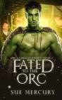 Fated To The Orc - Preview
