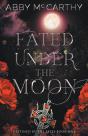 Fated Under The Moon - Preview