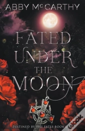 Fated Under The Moon