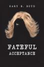 Fateful Acceptance - Preview
