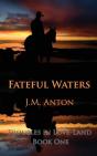 Fateful Waters - Preview