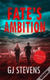 Fate'S Ambition (Dyslexic-Friendly Edition)