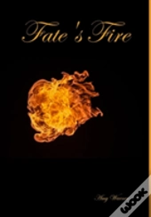 Fate'S Fire