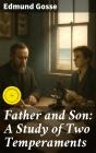 Father And Son: A Study Of Two Temperaments - Preview